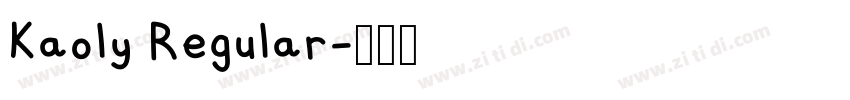 Kaoly Regular字体转换